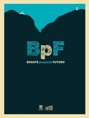 cover image of Bogotá proyecta futuro